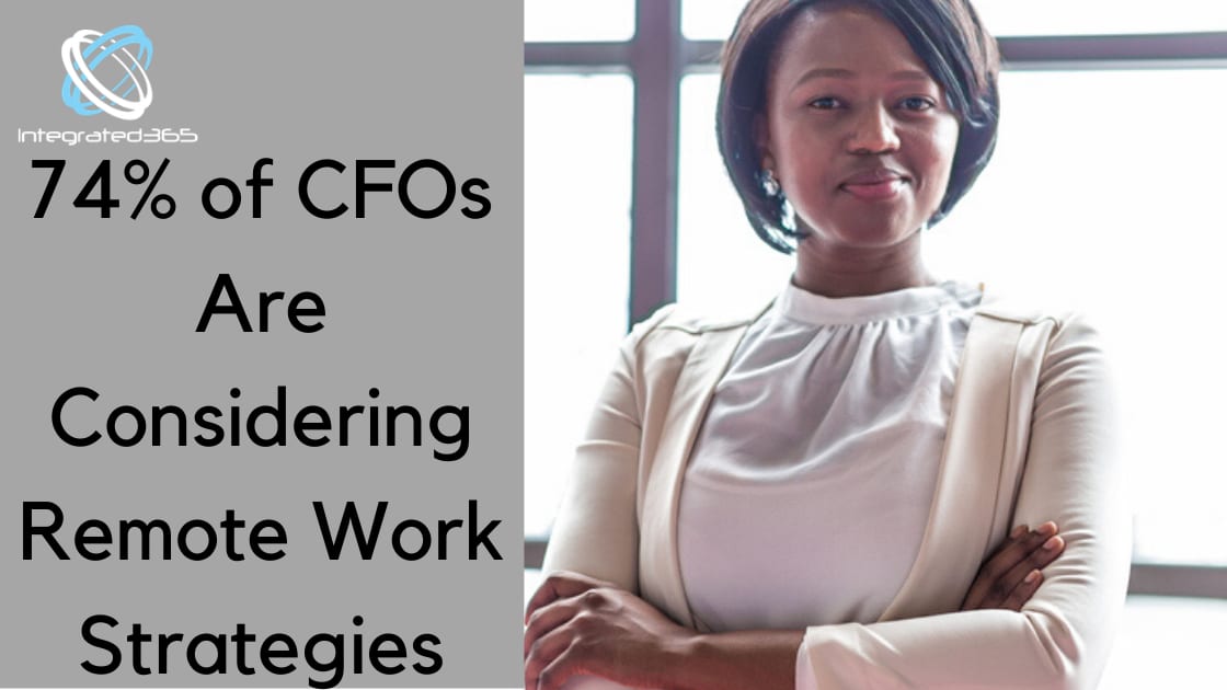 Gartner Reports: 74% of CFOs Are Considering Remote Work Strategies