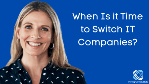 When Is it Time to Switch IT Companies_